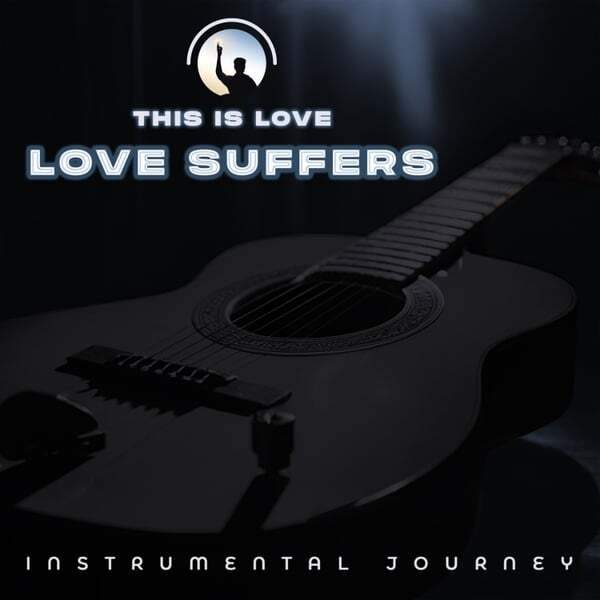 Cover art for Love Suffers (Instrumental)